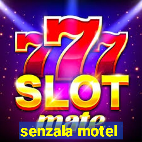 senzala motel